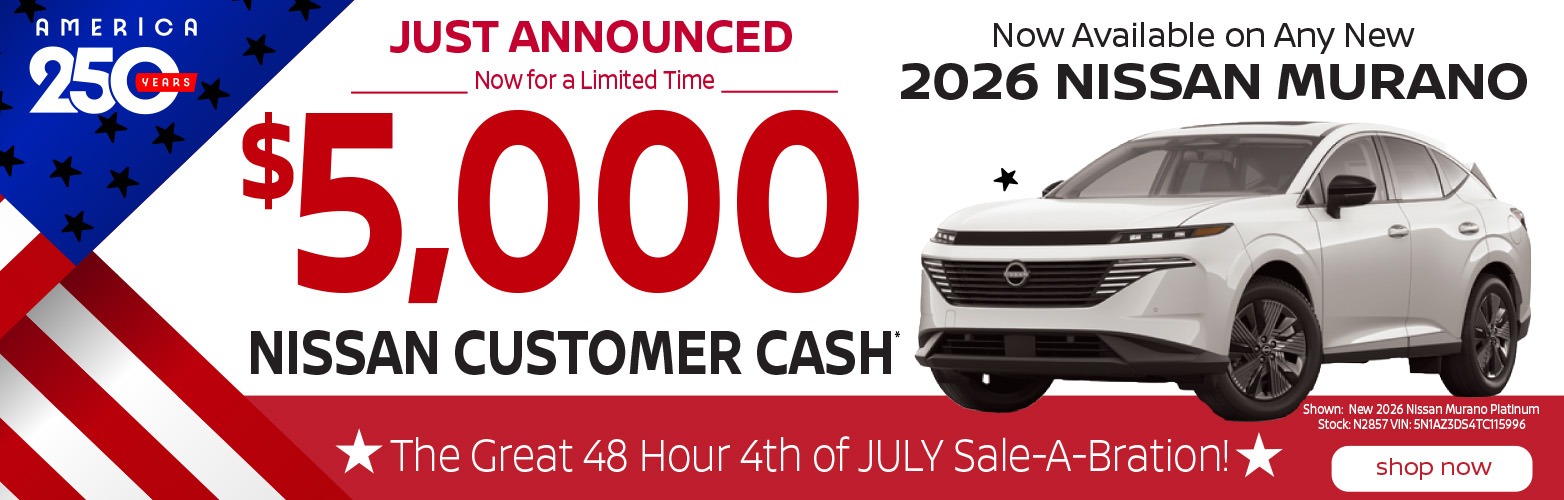 Murano customer Cash $5,000